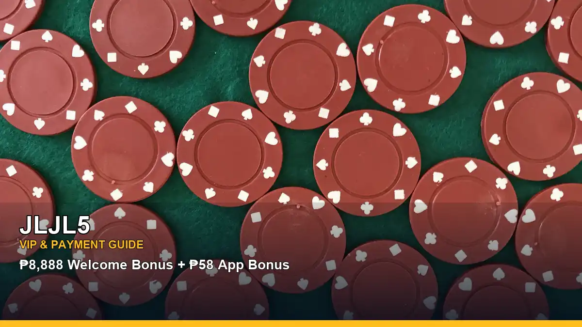 JLJL5 VIP rewards and payment guide for Philippine players